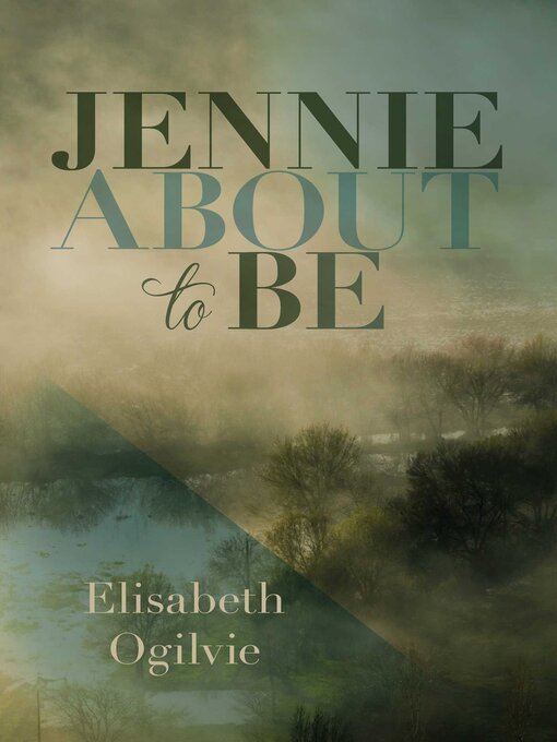 Title details for Jennie About to Be by Elisabeth Ogilvie - Available
